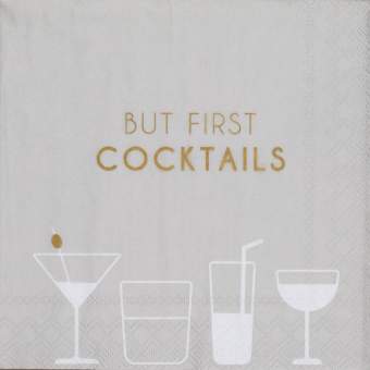 Cocktailservietten " But first Cocktails"