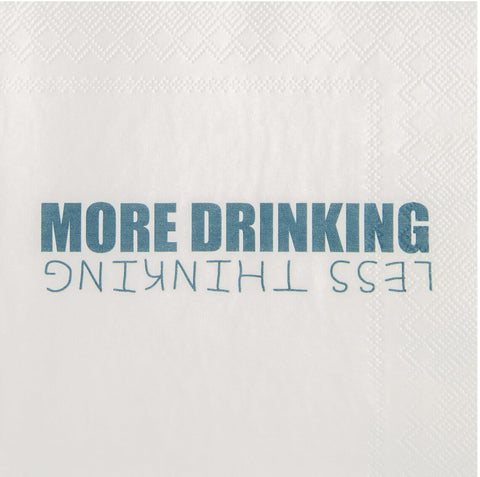 Cocktailservietten "More drinking"
